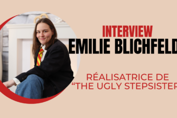 [Entretien] Emilie Blichfeldt, réalisatrice de The Ugly Stepsister