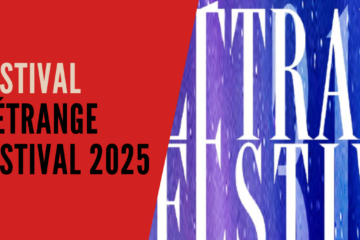 [Festival] Étrange Festival : retour sur l’édition 2025
