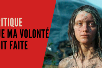 [Critique] Que ma volonté soit faite